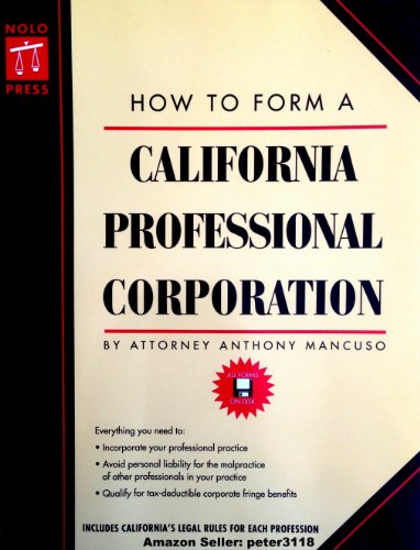 How to Form a California Professional Corporation
