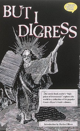 But I Digress