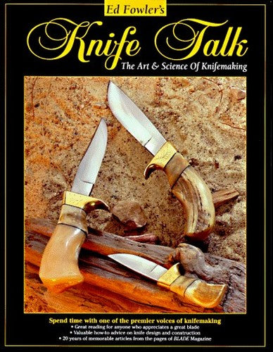 Ed Fowler's Knife Talk