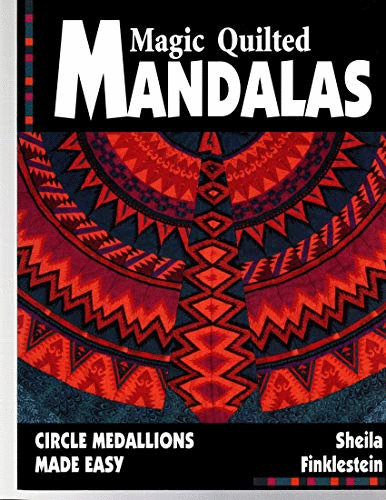 Magic Quilted Mandalas