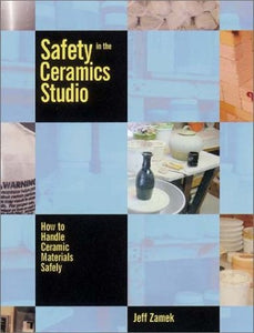 Safety in the Ceramics Studio 