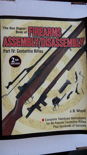 Gun Digest Book of Firearms Assembly/Disassembly