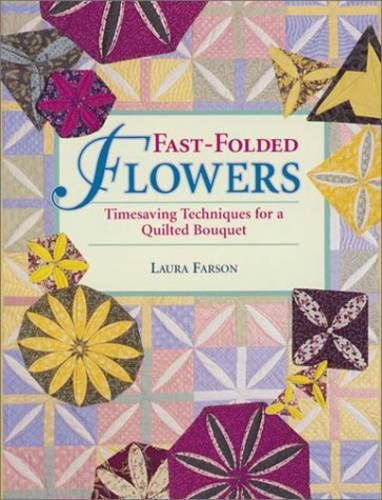 Fast-Folded Flowers