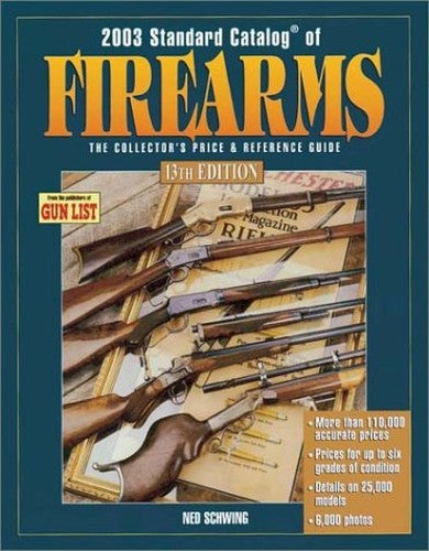 2003 Standard Catalog of Firearms