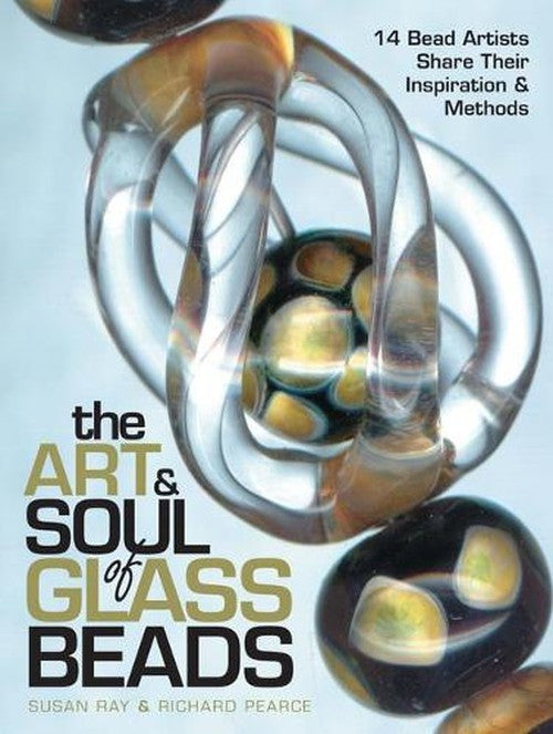 The Art and Soul of Glass Beads