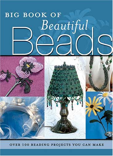 The Big Book of Beautiful Beads