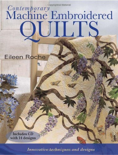 Contemporary Machine Embroidered Quilts