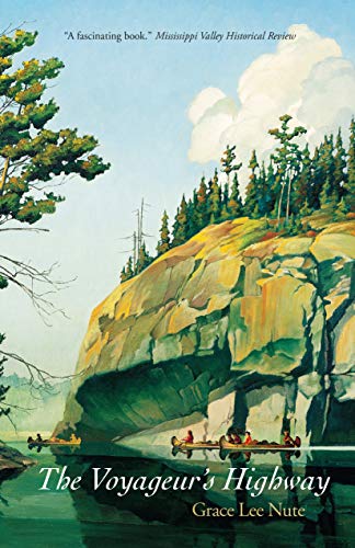 The Voyageurs Highway