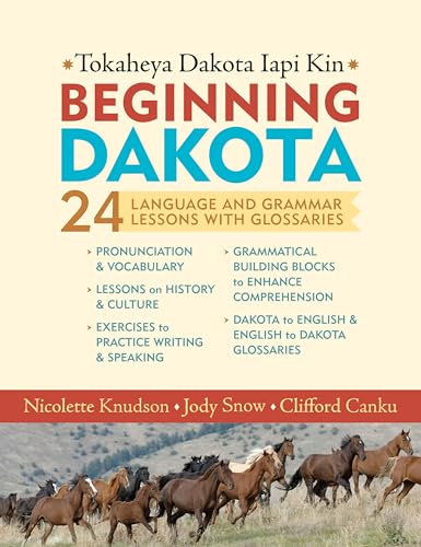 Beginning Dakota / Tokaheya Dakota Iyapi Kin