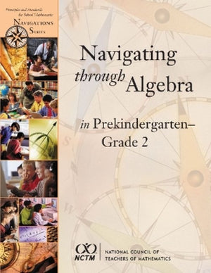 Navigating Through Algebra in Prekindergarten - Grade 2