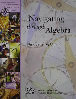 Navigating Through Algebra in Grades 9–12
