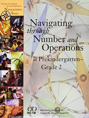 Navigating Through Number and Operations in Prekindergarten-Grade 2