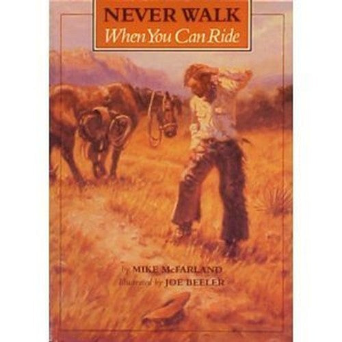 Never Walk When You Can Ride
