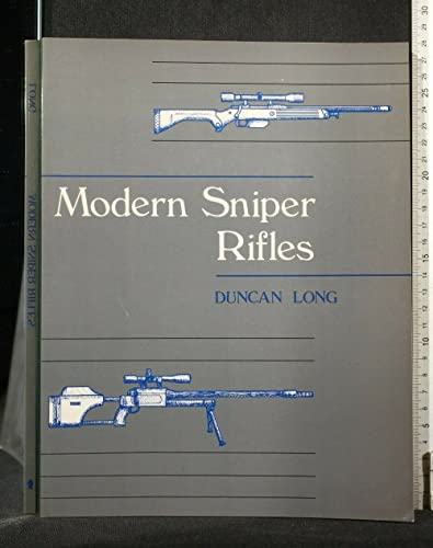 Modern Sniper Rifles