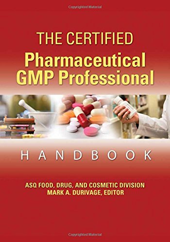 The Certified Pharmaceutical GMP Professional Handbook