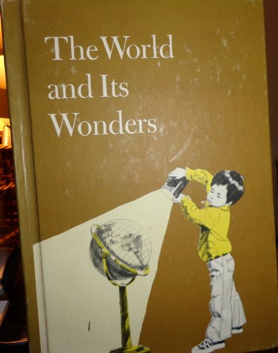 The World and Its Wonders