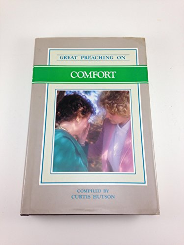Great Preaching on Comfort