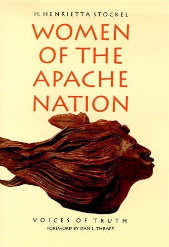 Women of the Apache Nation-Voices of Truth New Ed