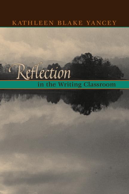 Reflection In The Writing Classroom