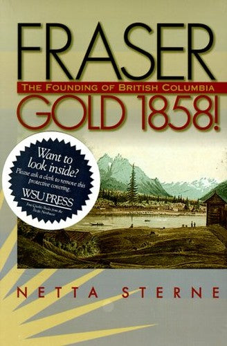 Fraser Gold 1858!