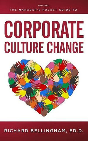 Manager's Pocket Guide to Corporate Culture Change