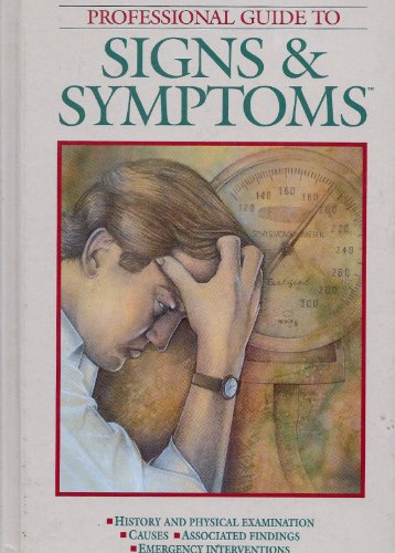 Professional Guide to Signs and Symptoms