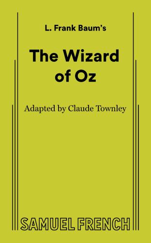 The Wizard of Oz (Non-Musical)