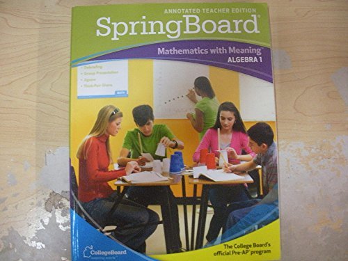 SpringBoard: Algebra 1 (Annotated Teacher Edition)