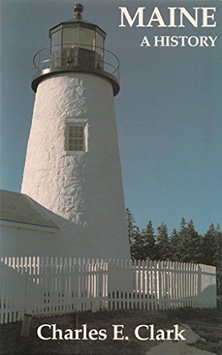 Maine: a History