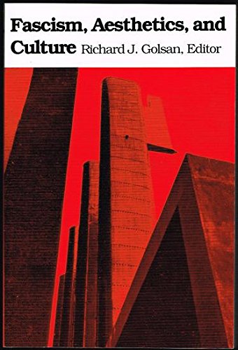 Fascism, Aesthetics and Culture