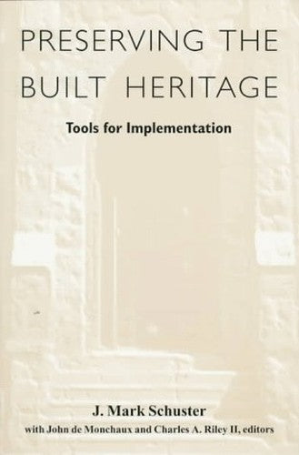 Preserving the Built Heritage