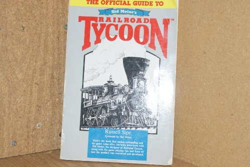 Official Guide to Sid Meier's Railway Tycoon
