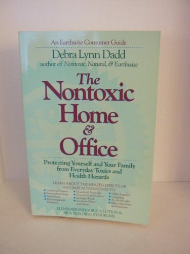 Nontoxic Home and Office