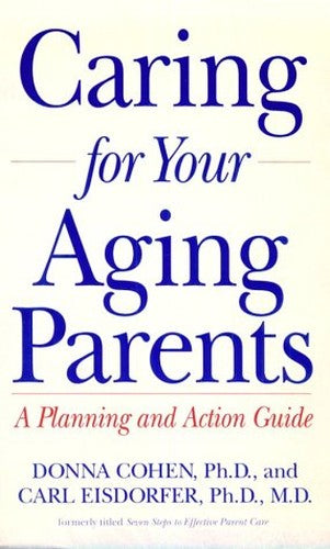 Caring for Your Aging Parents: