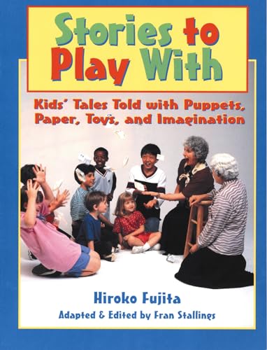Stories to Play with