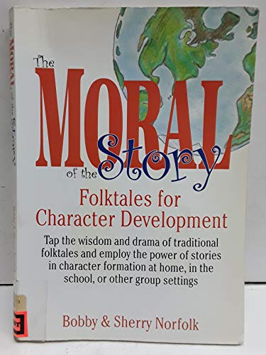 The Moral of the Story