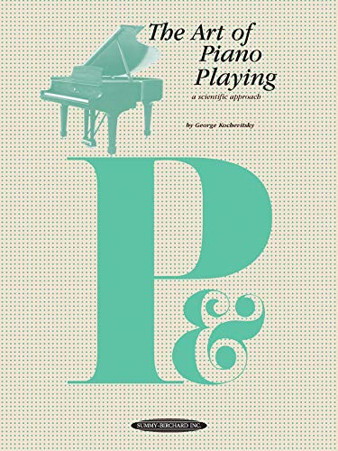 The Art of Piano Playing