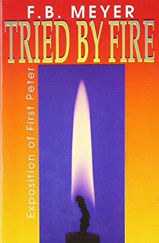 Tried by Fire