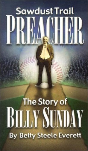 Sawdust Trail Preacher