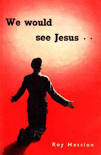 We Would See Jesus