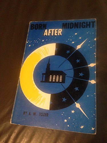 Born After Midnight