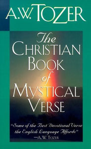 The Christian Book of Mystical Verse 