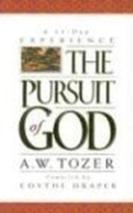The Pursuit of God 