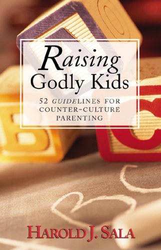 Raising Godly Kids