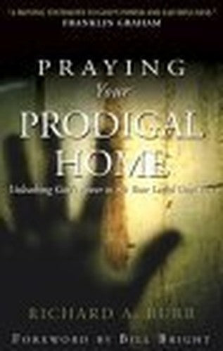 Praying Your Prodigal Home
