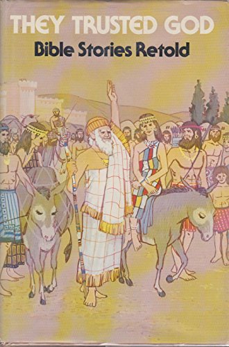 They Trusted God