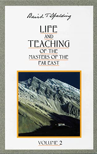 Life and Teaching of the Masters of the Far East: Volume 2