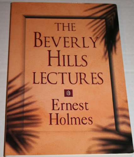 The Beverly Hills Lectures on Spiritual Science