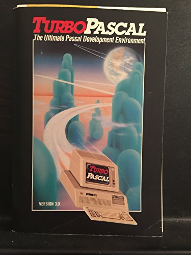 Turbo Pascal, version 3.0: Reference manual