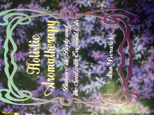 Holistic Aromatherapy